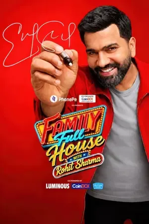Family Full House with Rohit Sharma 2026 Season 1 Hindi TV-Show Audio [EP – 06 Added]