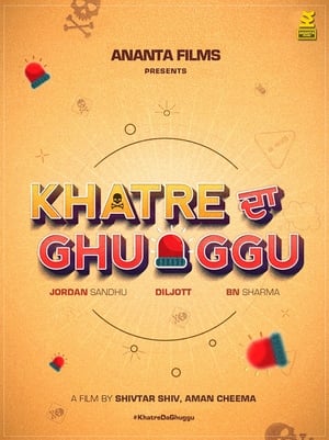 Khatre Da Ghuggu 2020 Punjabi Movie [940MB]