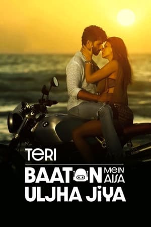 Teri Baaton Mein Aisa Uljha Jiya 2024 Hindi (ORG) – 480p